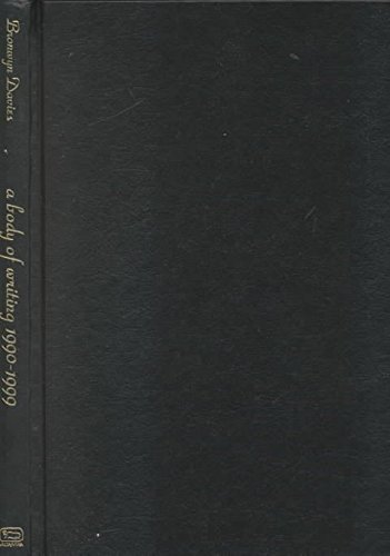 Imagen de archivo de A Body of Writing, 1990-1999 Format: Hardcover a la venta por INDOO
