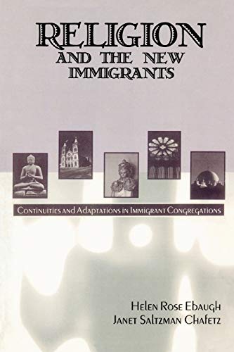 Beispielbild fr Religion and the New Immigrants: Continuities and Adaptations in Immigrant Congregations zum Verkauf von Revaluation Books