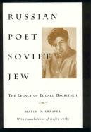 Beispielbild fr Russian Poet / Soviet Jew: The Legacy of Eduard Bagritskii (English and Russian Edition) zum Verkauf von BASEMENT BOOKS