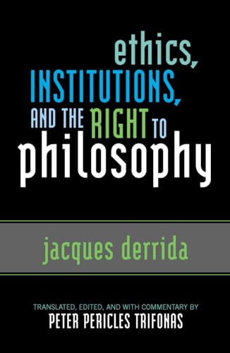 Imagen de archivo de Ethics, Institutions, and the Right to Philosophy a la venta por ThriftBooks-Dallas