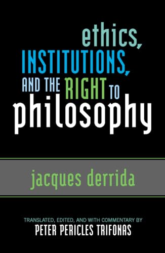 Stock image for Ethics, Institutions, and the Right to Philosophy for sale by ThriftBooks-Dallas