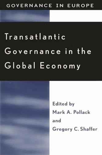 Stock image for Transatlantic Governance in the Global Economy (Governance in Europe Series) for sale by SecondSale