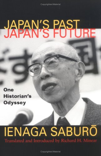 Stock image for Japan's Past, Japan's Future : One Historian's Odyssey for sale by Better World Books