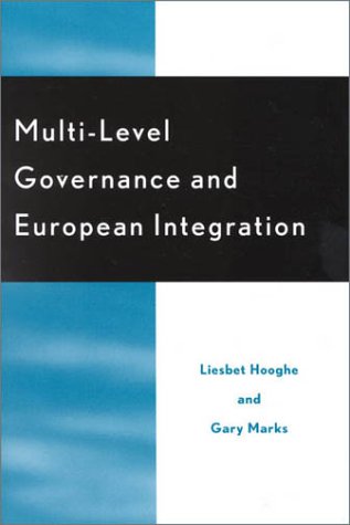 9780742510197: Multi-Level Governance and European Integration (Governance in Europe Series)