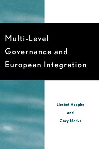 Stock image for Multi-Level Governance and European Integration (Governance in Europe Series) for sale by Chiron Media