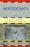 Imagen de archivo de The Meritocracy Myth a la venta por Better World Books