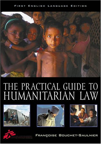 9780742510623: The Practical Guide to Humanitarian Law