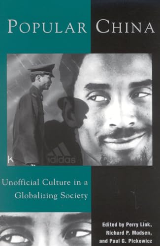 Stock image for Popular China : Unofficial Culture in a Globalizing Society for sale by Better World Books