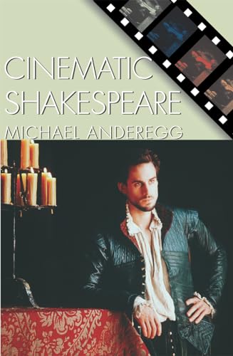 9780742510913: Cinematic Shakespeare (Genre and Beyond: A Film Studies Series)