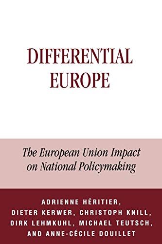 Stock image for Differential Europe: The European Union Impact on National Policymaking (Governance in Europe Series) for sale by WorldofBooks