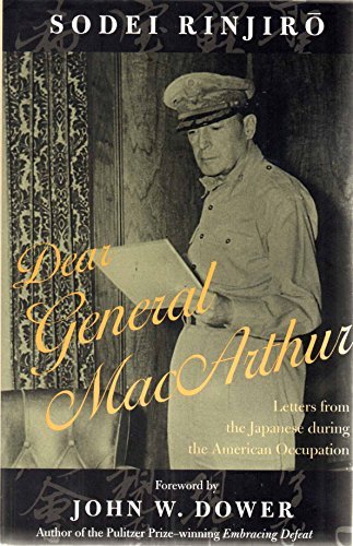 9780742511156: Dear General Macarthur: Letters from the Japanese during the American Occupation (Asian Voices)