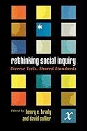 9780742511255: Rethinking Social Inquiry: Diverse Tools, Shared Standards