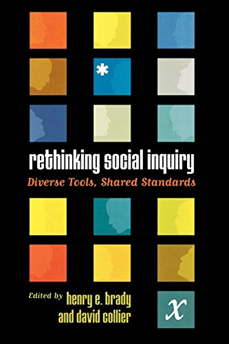 Beispielbild fr Rethinking Social Inquiry: Diverse Tools, Shared Standards zum Verkauf von Books of the Smoky Mountains