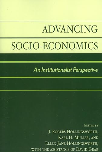 Beispielbild fr Advancing Socio-Economics: An Institutionalist Perspective zum Verkauf von books4u31