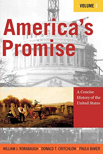 Stock image for America's Promise Vol. 1 : A Concise History of the United States for sale by Better World Books