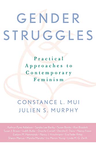 9780742512559: Gender Struggles: Practical Approaches to Contemporary Feminism