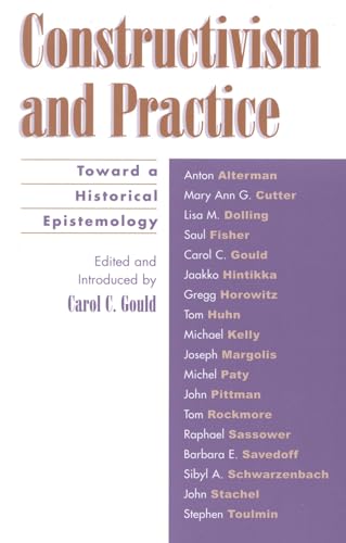 9780742512641: Constructivism and Practice: Toward a Historical Epistemology