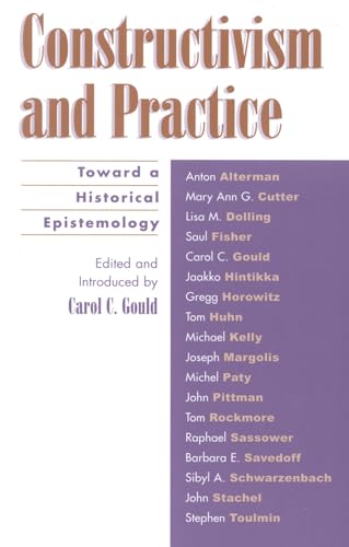 9780742512658: Constructivism and Practice: Toward a Historical Epistemology