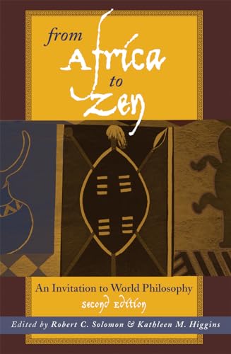Stock image for From Africa to Zen: An Invitation to World Philosophy for sale by St Vincent de Paul of Lane County
