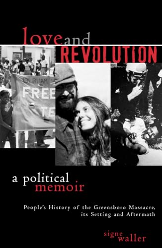 

Love and Revolution: A Political Memoir (New Critical Theory)