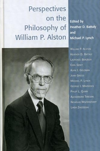 Stock image for Perspectives on the Philosophy of William P. Alston (Studies in Epistemology and Cognitive Theory) for sale by AwesomeBooks