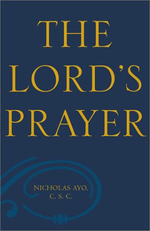 Beispielbild fr The Lord's Prayer: A Survey Theological and Literary zum Verkauf von WorldofBooks