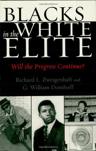 Imagen de archivo de Blacks in the White Elite: Will the Progress Continue? a la venta por Michael Lyons