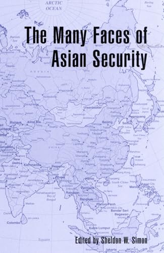 9780742516649: The Many Faces of Asian Security