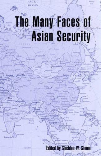 Stock image for The Many Faces of Asian Security for sale by BooksRun