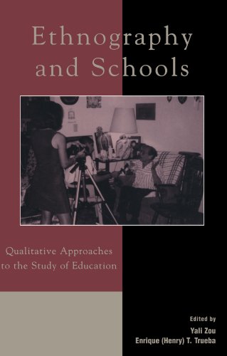 Stock image for Ethnography and Schools: Qualitative Approaches to the Study of Education for sale by ThriftBooks-Atlanta