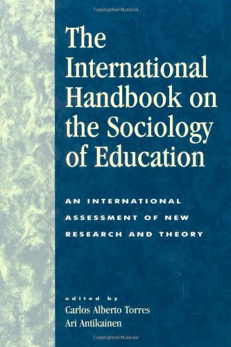 Imagen de archivo de The International Handbook on the Sociology of Education: An International Assessment of New Research and Theory a la venta por Nauka Japan LLC