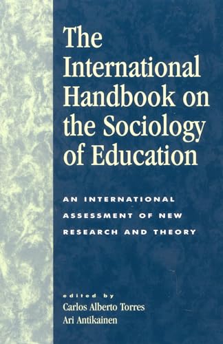 Beispielbild fr The International Handbook on the Sociology of Education: An International Assessment of New Research and Theory zum Verkauf von ThriftBooks-Atlanta