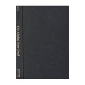Stock image for The Global New Deal: Economic and Social Human Rights in World Politics for sale by ThriftBooks-Dallas