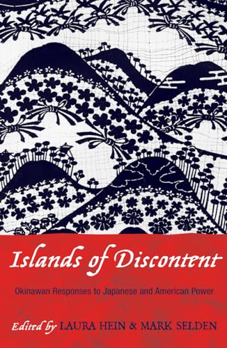 9780742518650: Islands of Discontent: Okinawan Responses to Japanese and American Power (Asia/Pacific/Perspectives)