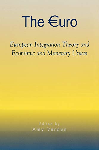 Beispielbild fr Governance in Europe: The Euro: European Integration Theory and Economic and Monetary Union zum Verkauf von Anybook.com