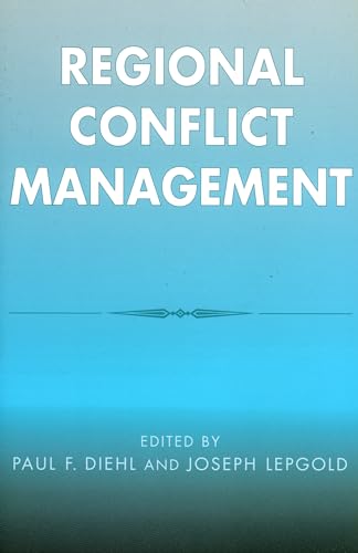 Regional Conflict Management - Paul F. Diehl