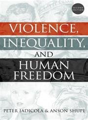 Beispielbild fr Violence, Inequality, and Human Freedom zum Verkauf von Michael Lyons