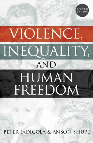 Stock image for Violence, Inequality, and Human Freedom for sale by Michael Lyons
