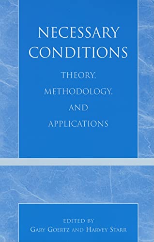 9780742519268: Necessary Conditions: Theory, Methodology, and Applications