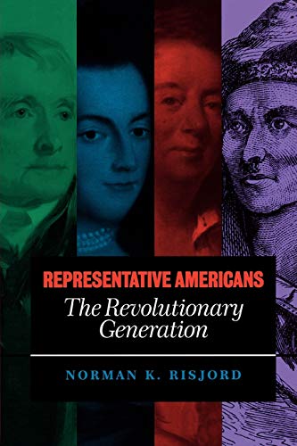 Stock image for Representative Americans: The Revolutionary Generation for sale by ThriftBooks-Dallas