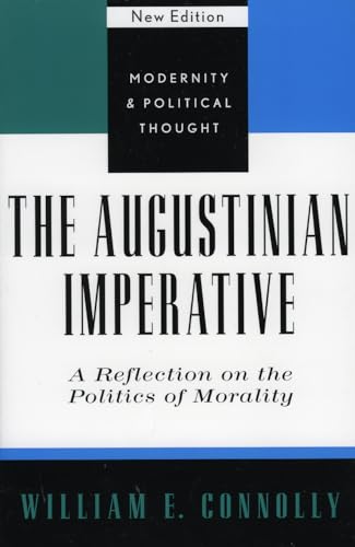 Stock image for The Augustinian Imperative: A Reflection on the Politics of Morality. New edition for sale by Windows Booksellers