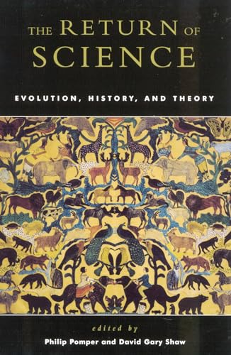 Stock image for The Return of Science: Evolution, History and Theory for sale by Bahamut Media