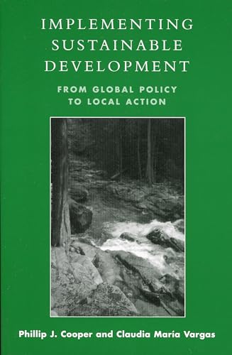 Beispielbild fr Implementing Sustainable Development: From Global Policy to Local Action zum Verkauf von Anybook.com