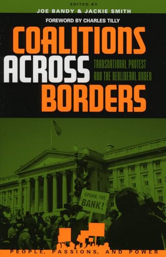 9780742523968: Coalitions Across Borders: Transnational Protest and the Neoliberal Order