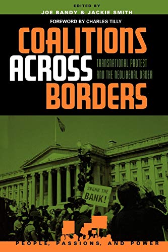 9780742523975: Coalitions across Borders: Transnational Protest And The Neoliberal Order