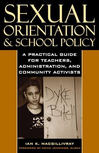Beispielbild fr Sexual Orientation and School Policy : A Practical Guide for Teachers, Administrators, and Community Activists zum Verkauf von Better World Books