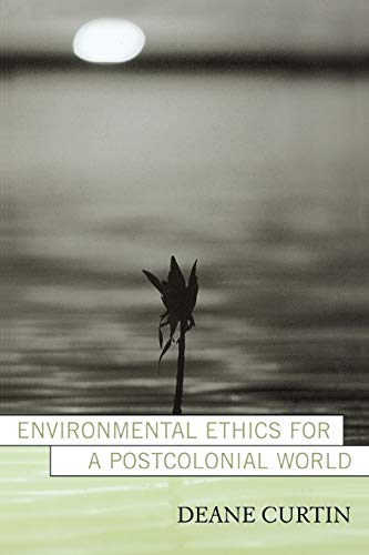 9780742525795: Environmental Ethics for a Postcolonial World (Nature's Meaning)