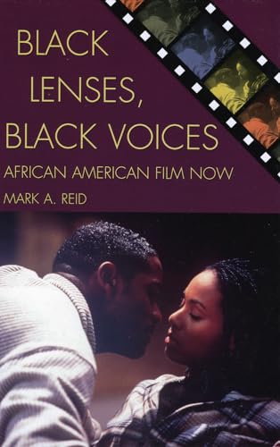 9780742526419: Black Lenses, Black Voices: African American Film Now