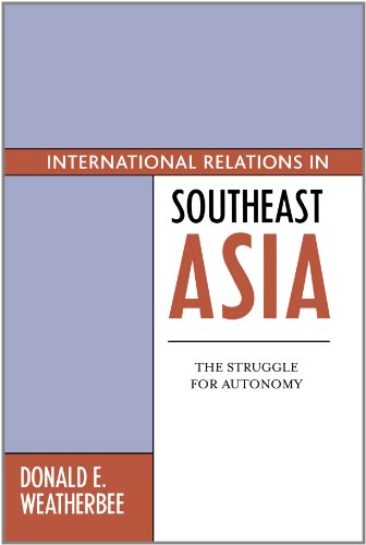 Beispielbild fr International Relations in Southeast Asia: The Struggle for Autonomy (Asia in World Politics) zum Verkauf von Wonder Book