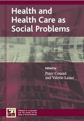 Beispielbild fr Health and Health Care As Social Problems zum Verkauf von Better World Books